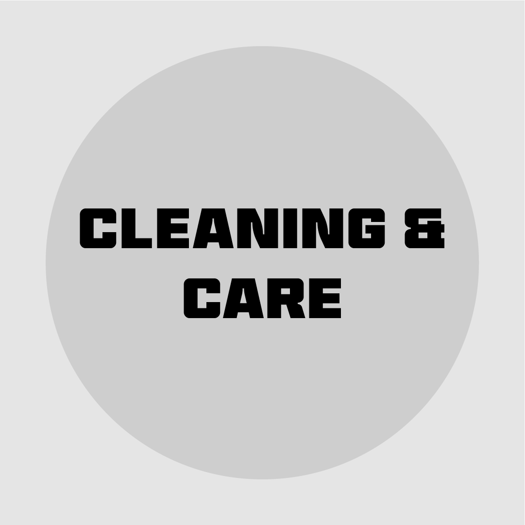 Cleaning & Care