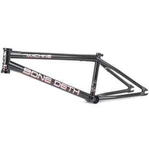 BONE DETH THE MACHINE FRAME
